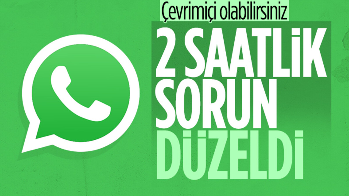 WhatsApp'a ulaşım meseleleri yaşanıyor